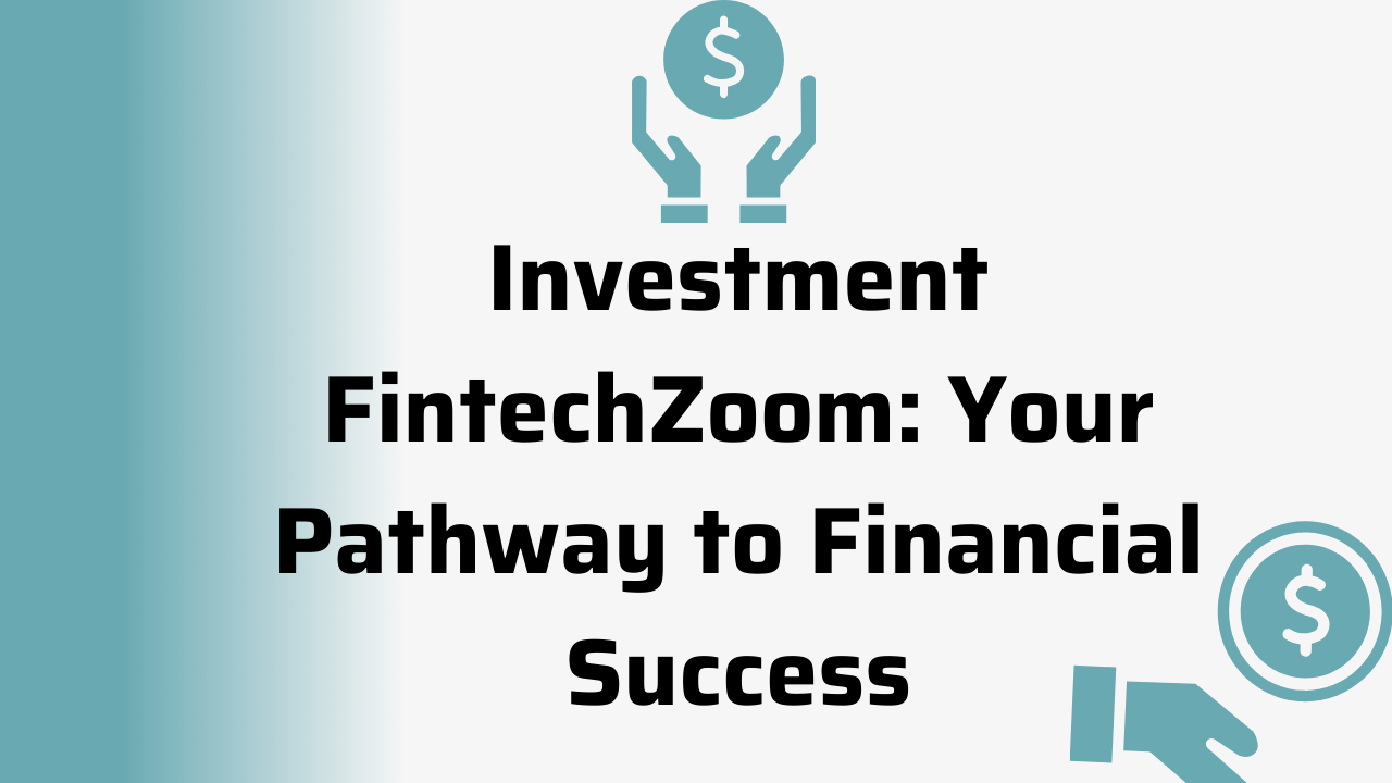 investment fintechzoom