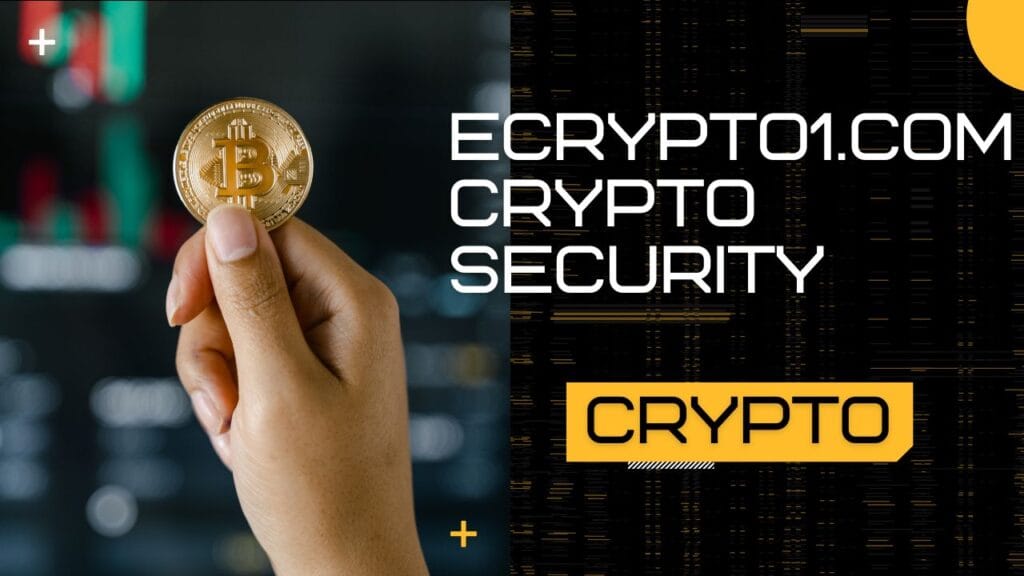 ecrypto1.com crypto security