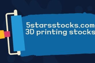 5StarsStocks.com 3D Printing Stocks