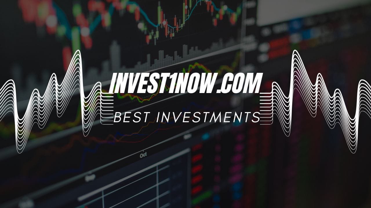 Invest1now.com Best Investments: Your Guide to Smart Stock Opportunities