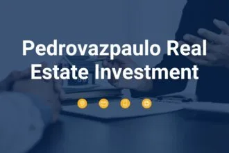 PedroVazPaulo Real Estate Investment