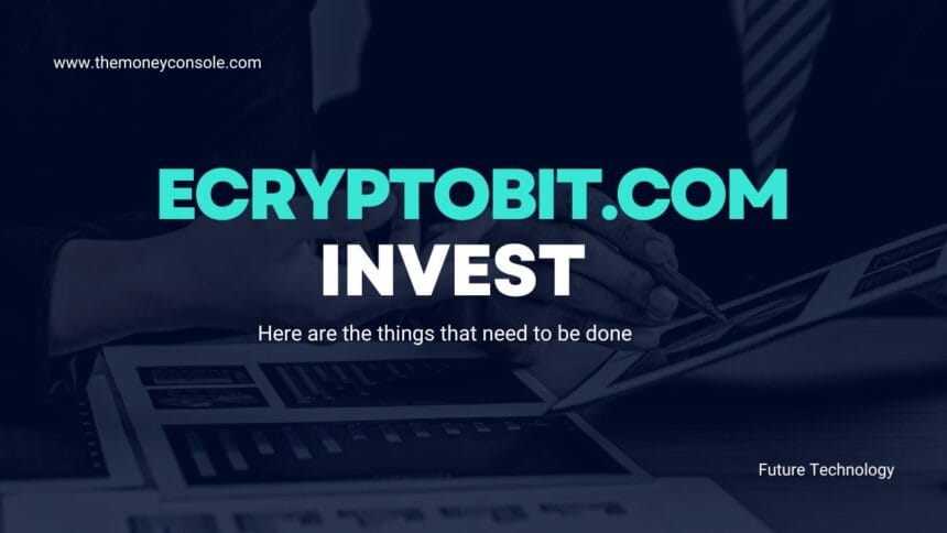 eCryptobit.com Invest: Your Guide to Secure Crypto Investment eCryptobit.com Invest