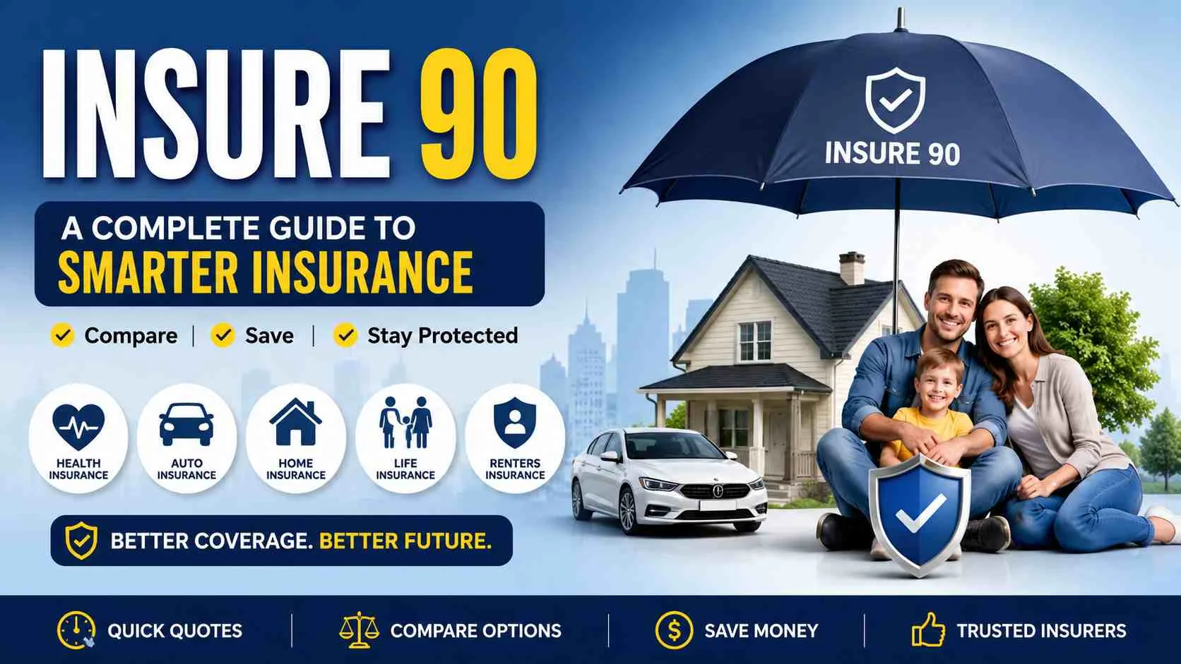 insure 90